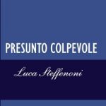 Presunto colpevole - Libri Consigliati - Papà Separati Liguria